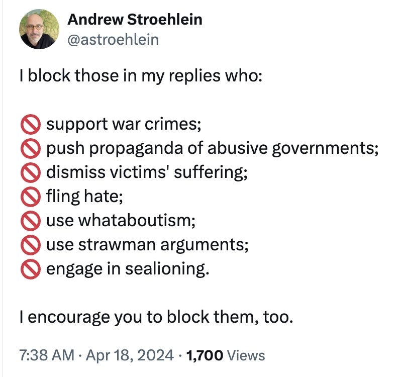 In a twitter post, Andrew Stroehlein describes the rules he uses to block people on social media.